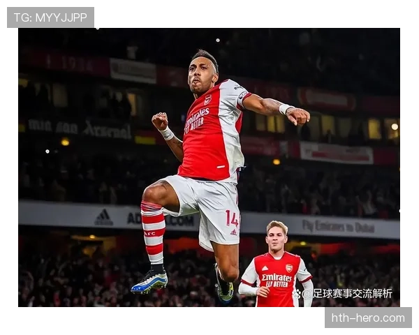 奥德加德状态火热，强势表现点燃阿森纳争冠希望